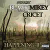 The Happening II (feat. Cricet) - Single album lyrics, reviews, download