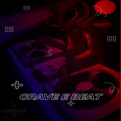 Grave e Beat Song Lyrics