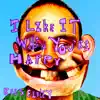 I Like It When You're Happy - Single album lyrics, reviews, download