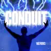 Conduit album lyrics, reviews, download