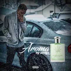 Aroma - Single by Jmayz album reviews, ratings, credits