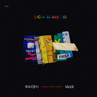 Scammers (feat. Valee) - Single by Nike Boi album download