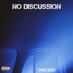 No Discussion Song Lyrics