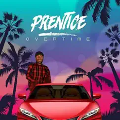 Overtime - Single by Prentice album reviews, ratings, credits