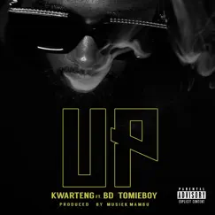 Up (feat. BD & Tomie Boy) Song Lyrics