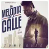 La Melodía de la Calle, 3rd Season album lyrics, reviews, download