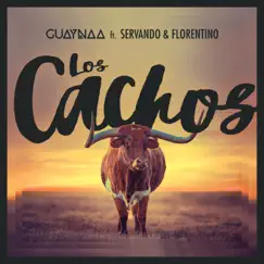 Los Cachos (feat. Servando & Florentino) - Single by Guaynaa album reviews, ratings, credits