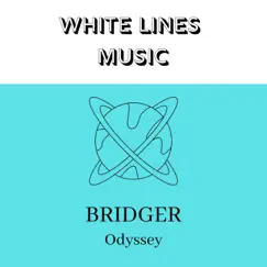 Odyssey - Single by Bridger album reviews, ratings, credits