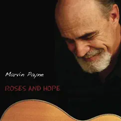 Roses and Hope by Marvin Payne album reviews, ratings, credits