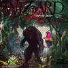 Wizard and the Beast album lyrics, reviews, download