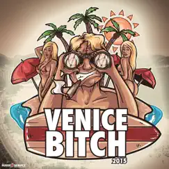 Venice Bitch 2015 - Single by Lasse & Matta album reviews, ratings, credits