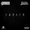 Harder (feat. Ironik) - Single album lyrics, reviews, download
