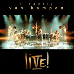 Live! by Slagerij van kampen album reviews, ratings, credits