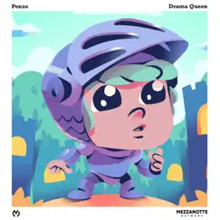 Drama Queen - Single by Penzo album reviews, ratings, credits