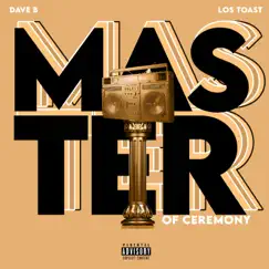 Master of Ceremony - EP by Dave-b album reviews, ratings, credits