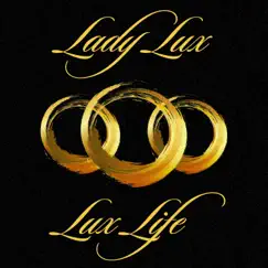 Lux Life by Lady Lux album reviews, ratings, credits
