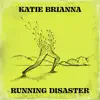 Running Disaster - Single album lyrics, reviews, download