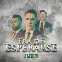 Era De Esperarse Song Lyrics