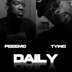 Daily (BLSM) (feat. Tywo) - Single by Feeemo album reviews, ratings, credits