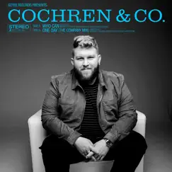 Who Can / One Day - Single by Cochren & Co. album reviews, ratings, credits