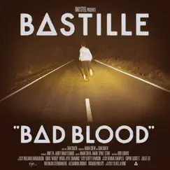 Bad Blood (Bonus Track Version) by Bastille album reviews, ratings, credits