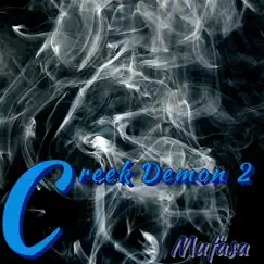 Creek Demon 2 by Mufasa album reviews, ratings, credits