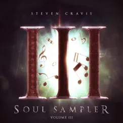 Soul Sampler, Vol. III - EP by Steven Cravis album reviews, ratings, credits