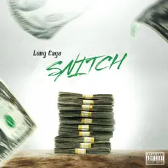 Snitch - Single by Long Cage album reviews, ratings, credits