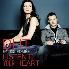 Listen to Your Heart (Edmee's Unplugged Vocal Edit) Song Lyrics