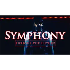 Smyphony - Single by Furious The Future album reviews, ratings, credits