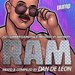 RAM (2021 Summer Soundtrack) by Dan de Leon album reviews, ratings, credits