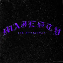 Majesty (feat. Nyyjerya) - Single by Baewxlf album reviews, ratings, credits