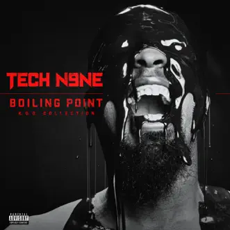 Boiling Point (K.O.D. Collection) by Tech N9ne album download