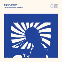Sunflower: Live at Third Man Records by Briston Maroney album reviews, ratings, credits