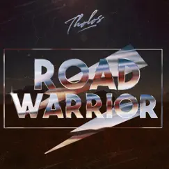 Road Warrior - Single by Tholos album reviews, ratings, credits