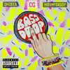 Bass Drop (feat. Kissmysassy & OhGeeX) - Single album lyrics, reviews, download