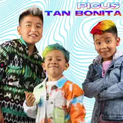 Tan Bonita - Single by Picus album reviews, ratings, credits