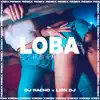 Loba (Remix) song lyrics