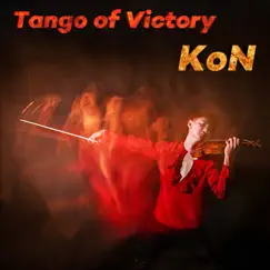 Tango Of Victory - Single by Kon album reviews, ratings, credits