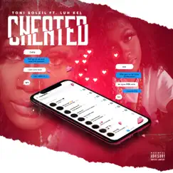 Cheated (feat. Luh Kel) - Single by Toni Soleil album reviews, ratings, credits