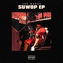 SuWop EP by Joe Moses album reviews, ratings, credits