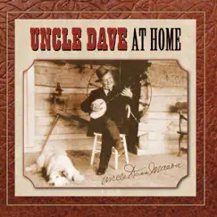 At Home by Uncle Dave Macon album reviews, ratings, credits