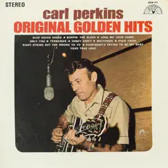 Original Golden Hits by Carl Perkins album reviews, ratings, credits