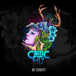 My Charity - EP by Critic City album reviews, ratings, credits