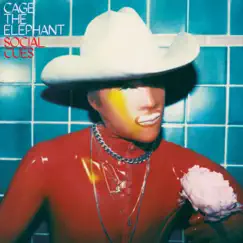 Social Cues by Cage the Elephant album reviews, ratings, credits