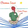 Christmas Island - Single album lyrics, reviews, download