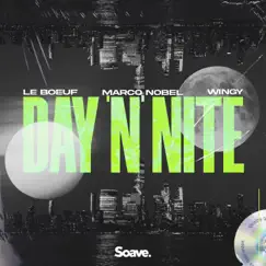 Day 'N' Nite (feat. Wingy) Song Lyrics