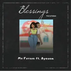 Blessings (feat. Ayesem) Song Lyrics