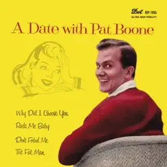 A Date With Pat Boone - EP by Pat Boone album reviews, ratings, credits