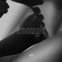 Enough - Single by Mark Dioquino album reviews, ratings, credits